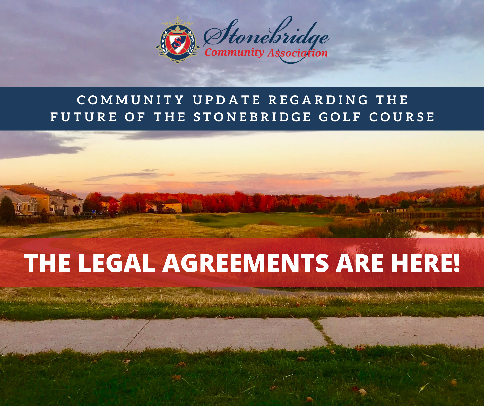 The Stonebridge Legal Agreements have been Signed